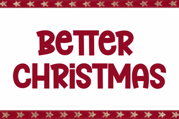 Better Christmas: A Bold Display Font for Impactful Designs