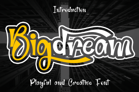 Bigdream: The Bold Typeface Redefining Urban Creativity and Brand Expression
