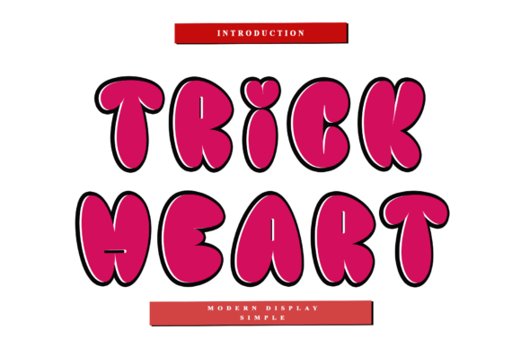 Introducing Trick Heart Font: A Playful Display Typeface for Joyful Designs