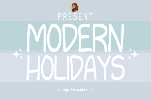 Modern Holidays: A Playful, Stylish Font for Seasonal Joy and Everyday Cheer
