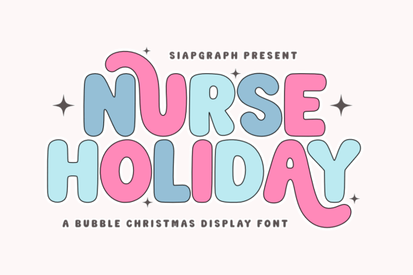 Nurse Holiday: The Cheerful Font Bringing Joy to Healthcare Celebrations
