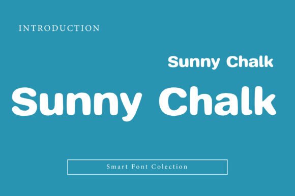 Sunny Chalk: A Bold, Friendly Typeface for Modern Design
