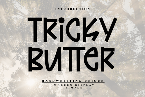 Tricky Butter: A Stylish Display Font for Creative Designs