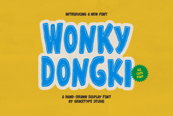 Wonky Dongki: A Playful Display Font for Lighthearted Design Projects